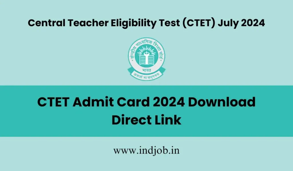 CTET Admit Card 2024 Download
Direct Link