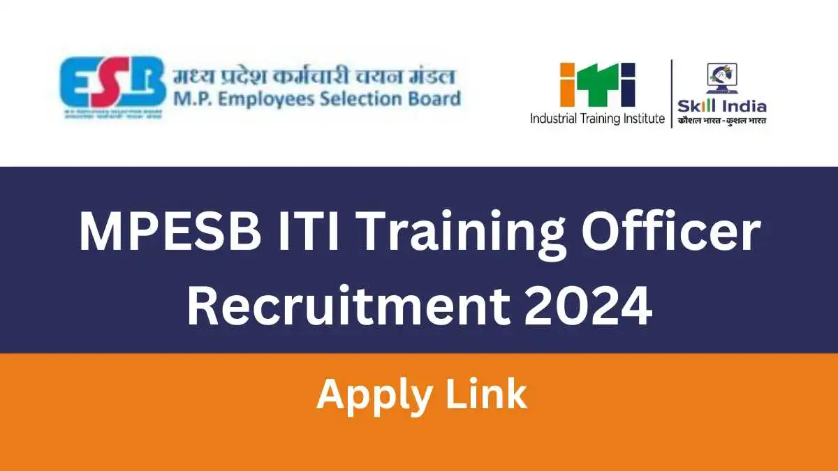 MPESB ITI Training Officer Recruitment 2024